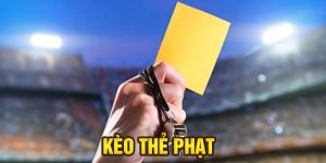 Kèo Thẻ Phạt Là Gì? Tìm Hiểu Cách Chơi Và Kinh Nghiệm Từ A Đến Z