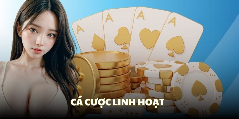 Cá cược linh hoạt WW88 với đa dạng loại cược